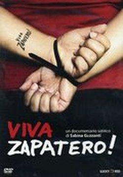 Foto Viva Zapatero!