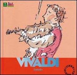 Foto Vivaldi. Alla scoperta dei compositori. Con CD