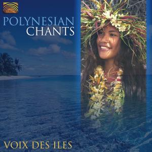 Foto Voix Des Iles: Polynesian Chants CD