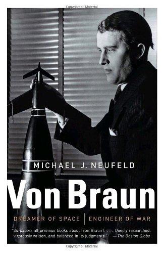 Foto Von Braun: Dreamer of Space, Engineer of War (Vintage)