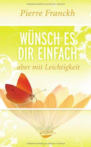 Foto Wünsch es dir einfach - aber mit Leichtigkeit