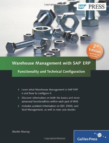 Foto Warehouse Management with SAP ERP: Functionality and Technical Configuration: New Edition of this complete reference for reference for SAP Warehouse Management