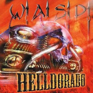 Foto W.A.S.P.: Helldorado/Digi CD