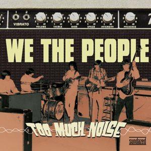 Foto We The People: Too Much Noise CD
