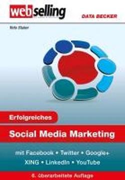 Foto Webselling: Erfolgreiches Social Media Marketing