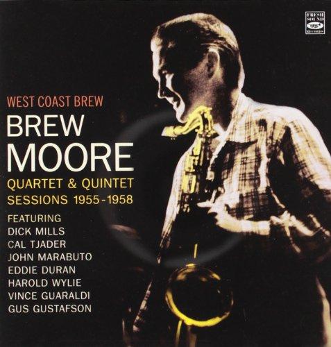 Foto West Coast Brew. Brew Moore Quartet & Quintet Sessions 1955-1958