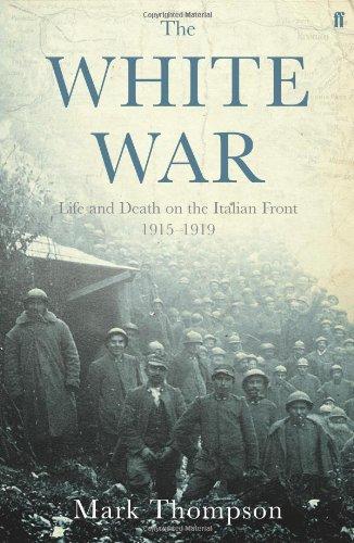 Foto White War: Life and Death on the Italian Front, 1915-1919