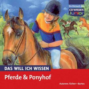 Foto Will Ich Wissen, Das: Pferde Und Ponyhof CD