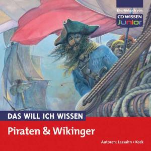 Foto Will Ich Wissen, Das: Piraten Und Wikinger CD