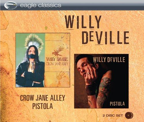 Foto Willy DeVille: Crow Jane Alley/Pistola CD