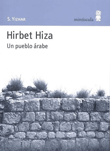 Foto Yizhar, S. - Hirbet Hiza. Un Pueblo árabe - Minuscula