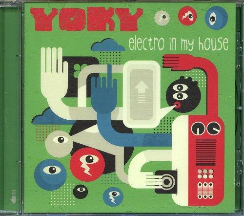 Foto Yoky: Electro In My House CD