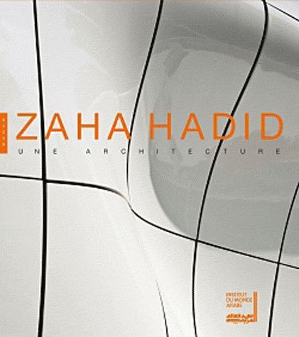 Foto Zaha Hadid, une architecture du XXI siècle
