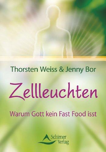 Foto Zellleuchten: Warum Gott kein Fast Food isst
