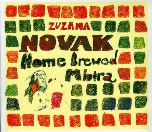 Foto Zuzana Novak: Home Brewed Mbira CD