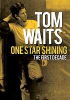 Foto :: Tom Waits - One Star Shining - The First Decade :: Dvd foto 93319