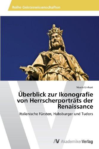 Foto Überblick zur Ikonografie von Herrscherporträts der Renaissance: Italienische Fürsten, Habsburger und Tudors foto 743526