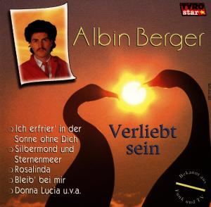 Foto Albin Berger: Verliebt Sein CD