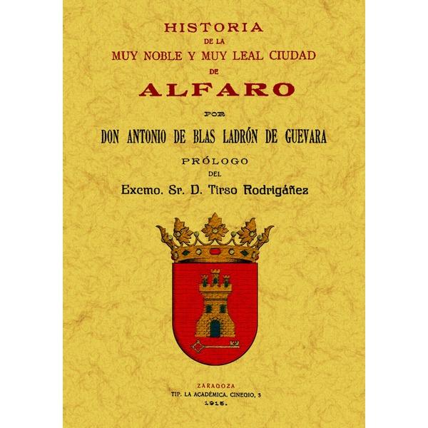 Foto Alfaro. Historia de la muy noble y muy leal ciudad foto 108517