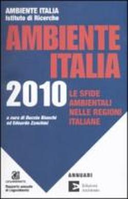 Foto Ambiente Italia 2010. Le regioni e l'ambiente foto 639803