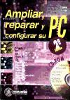 Foto Ampliar, Reparar Y Configurar Su Pc