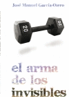 Foto Arma de los invisibles el foto 172735