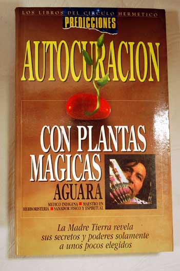 Foto Autocuración con plantas mágicas foto 369324