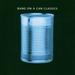 Foto Bang on a Can All-Stars: Bang On A Can Classics CD foto 280077