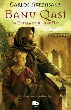 Foto Banu Qasi. La guerra de Al Andalus foto 769797