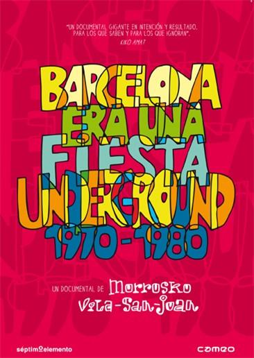Foto Barcelona era una fiesta underground 1970-1980