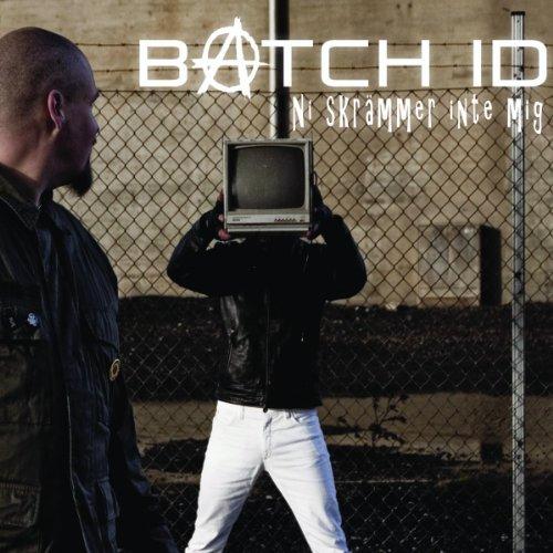 Foto Batch Id: Ni Skrämmer Inte Mig CD foto 894020
