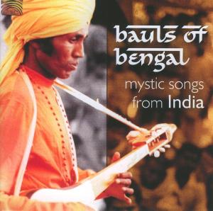 Foto Bauls Of Bengal: Mystic Songs From India CD foto 967799