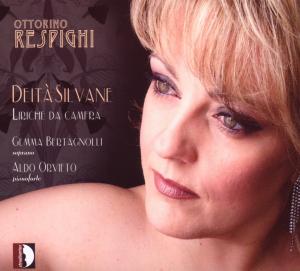 Foto Bertagnolli, Gemma/Orvieto, Aldo: Deita Silvane/Liriche Da Camera CD