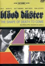 Foto Blood duster - the shape of death to come foto 829492