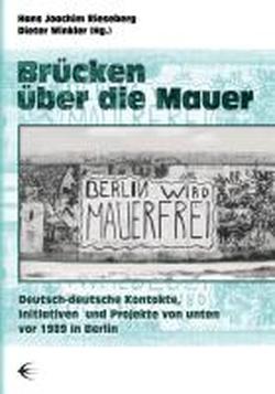 Foto Brücken über die Mauer foto 862536