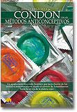 Foto Breve historia del condon y de los metodos anticonceptivos (en papel) foto 817012