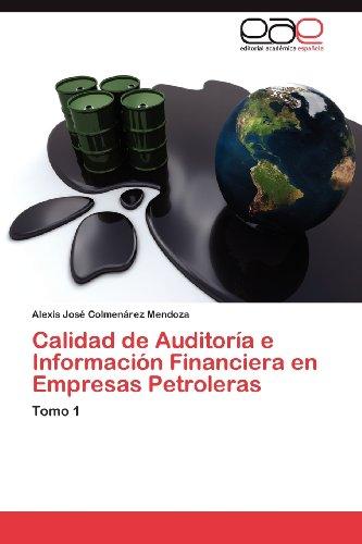 Foto Calidad de Auditoría e Información Financiera en Empresas Petroleras: Tomo 1 foto 674550