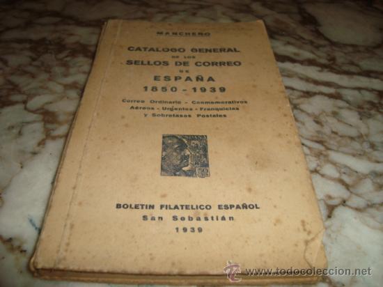 Foto catalogo general de los sellos de correo de españa 1850 1939 man foto 74951