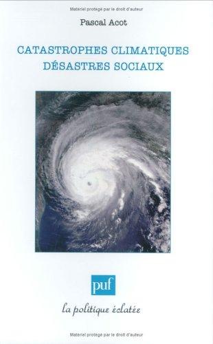 Foto Catastrophes Climatiques, Dsastres Sociaux foto 124132