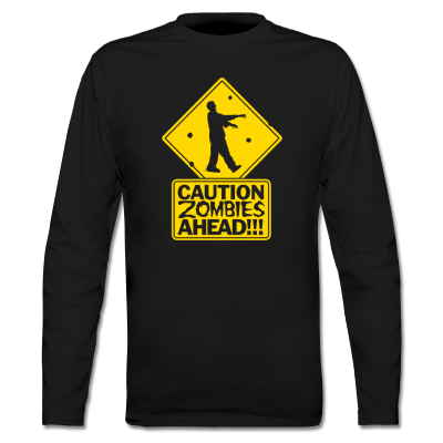 Foto Caution Zombies Ahead Camiseta manga larga foto 874804