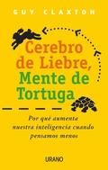 Foto Cerebro de liebre mente de tortuga