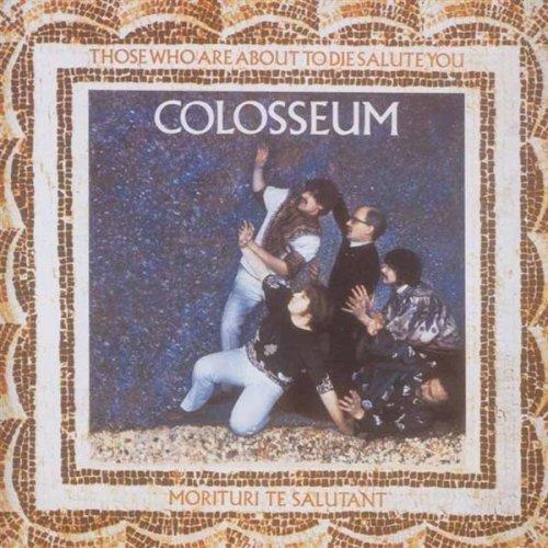 Foto Colosseum: Those Who Are Aboute To Die Salute You CD foto 502946