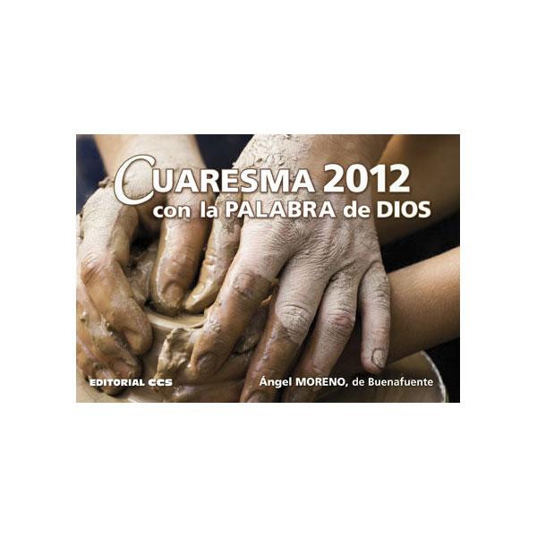 Foto Cuaresma 2012 con la palabra de dios foto 860489