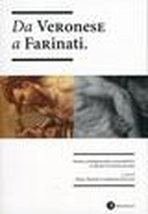 Foto Da Veronese a Farinati. Storia, conservazione e diagnostica al museo di Castelvecchio foto 867978