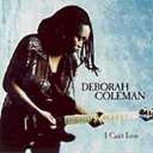 Foto Deborah Coleman: I Cant Loose CD foto 507565