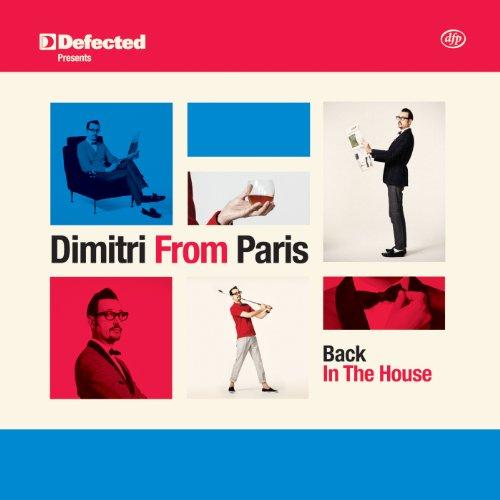 Foto Defected Pres.Dimitri From Paris-Back In The House CD foto 30186