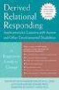 Foto Derived relational responding applications for learners with auti sm and other developmental disabilities: a progressive guide to change (en papel) foto 916510