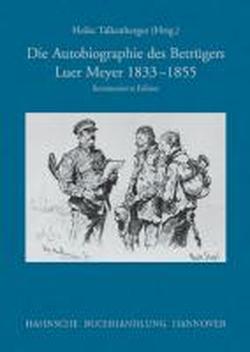 Foto Die Autobiographie des Betrügers Luer Meyer 1833-1855 foto 781004