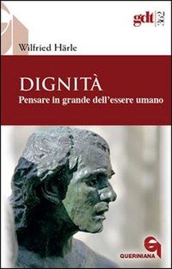 Foto Dignità. Pensare in grande dell'essere umano foto 733816