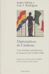 Foto Diplomáticos de cárdenas: una trinchera mexicana en la guerra civil (1936-1940) foto 137768